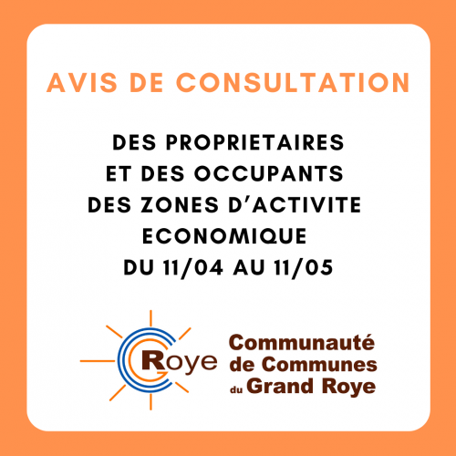 Avis de consultation des proprétaires et des occupants des zones d'activité économique de la Communauté de Communes du Grand Roye